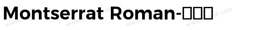 Montserrat Roman字体转换